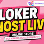 Lowongan Kerja Host Live Online Store MC7 Market Bandung Terbaru, Full Time dan Part Time