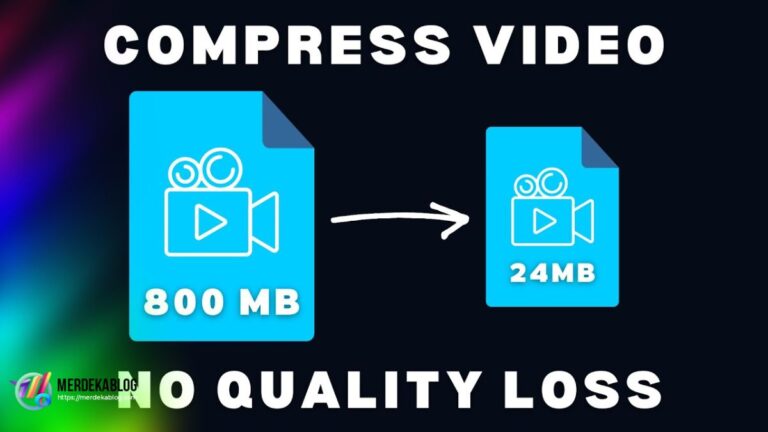 Cara Kompres Video Tanpa Mengurangi Kualitas
